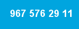 967 576 29 11